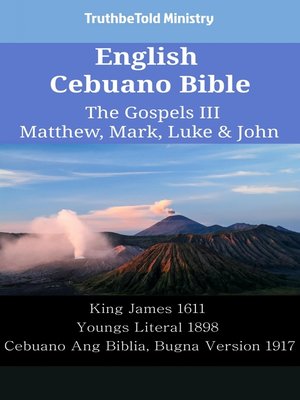 cover image of English Cebuano Bible--The Gospels III--Matthew, Mark, Luke & John